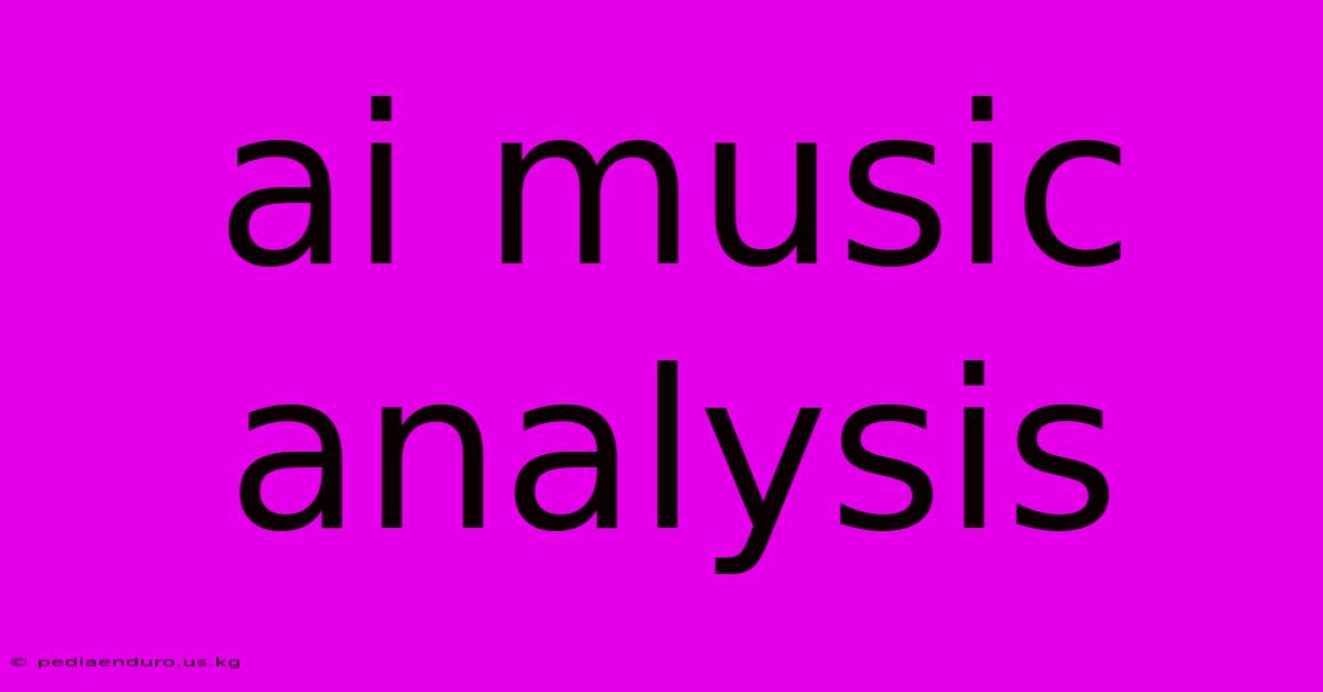 Ai Music Analysis