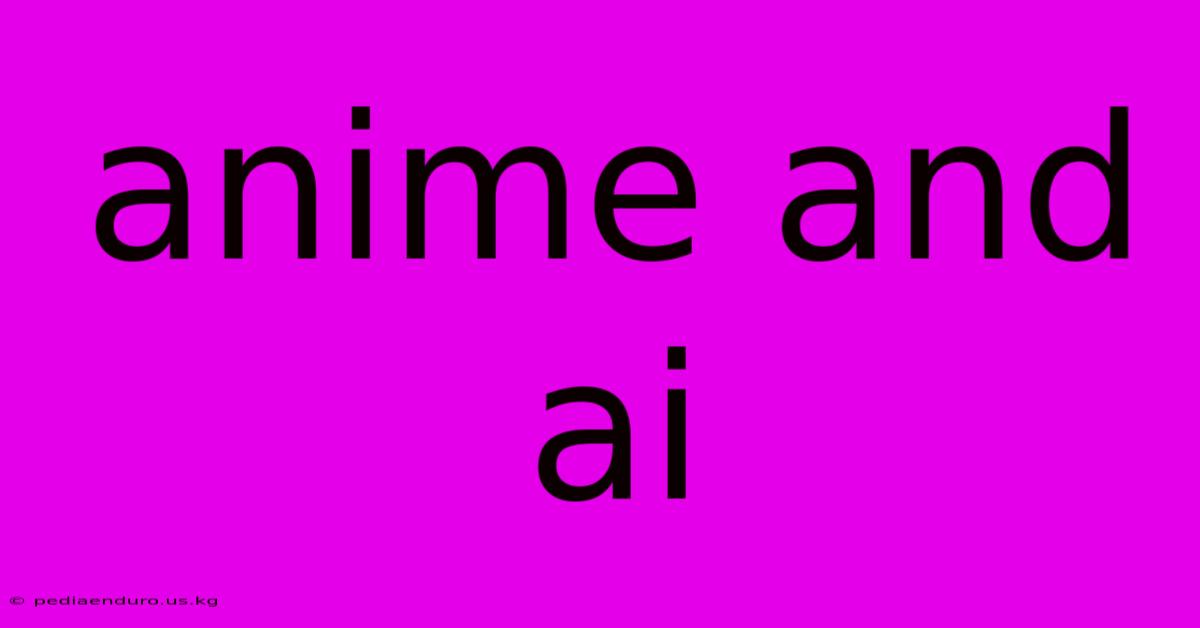 Anime And Ai