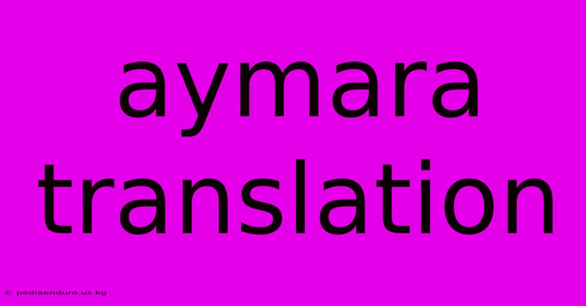 Aymara Translation