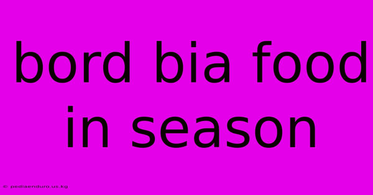 Bord Bia Food In Season