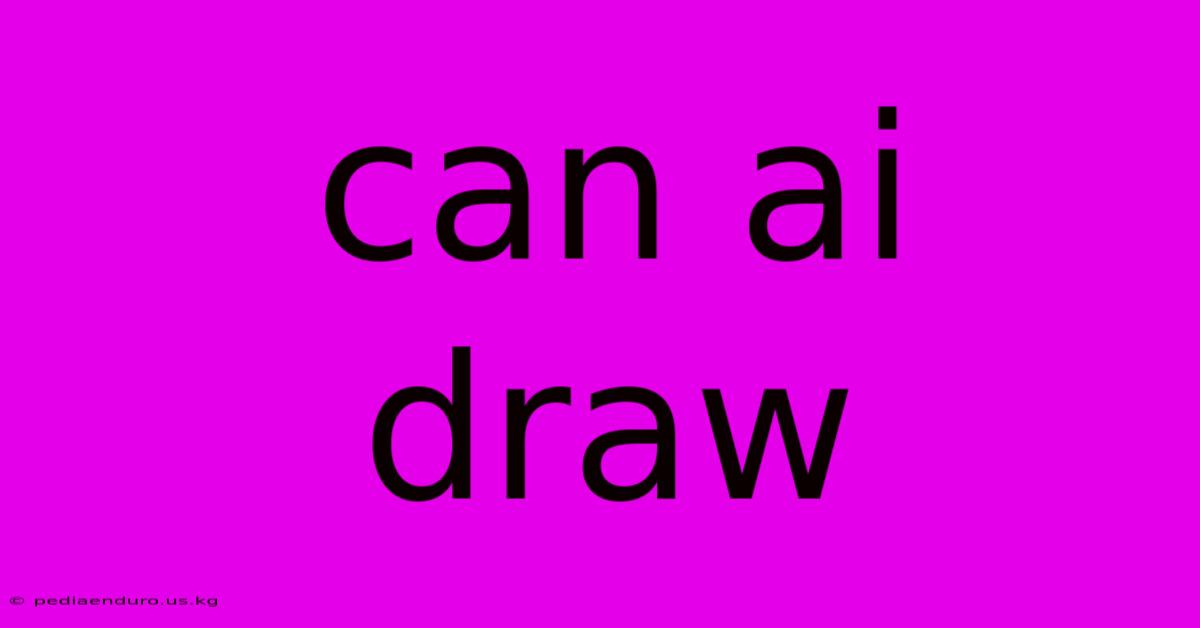 Can Ai Draw