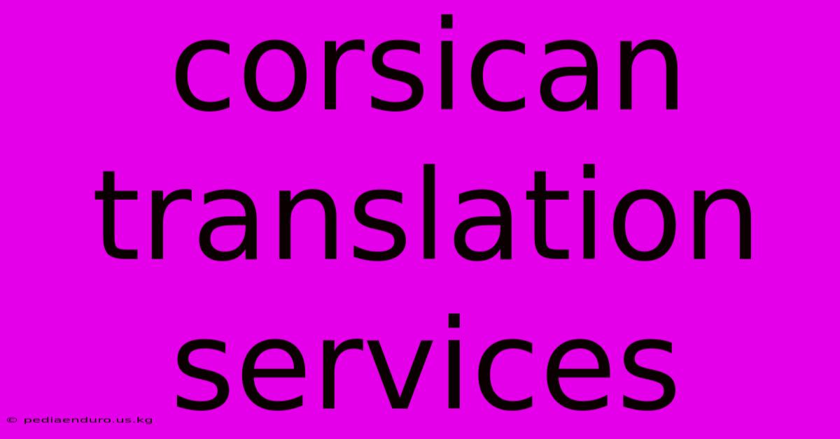 Corsican Translation Services