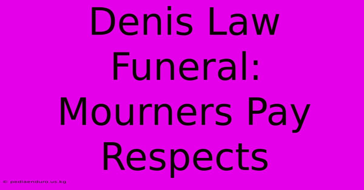 Denis Law Funeral:  Mourners Pay Respects