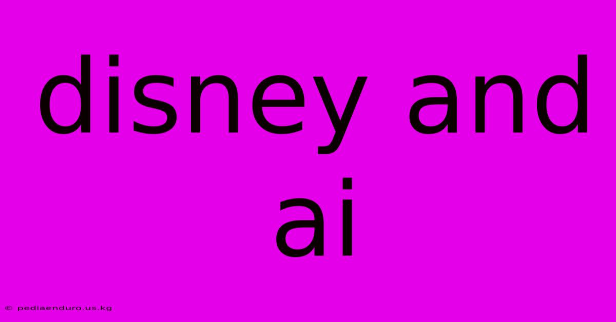 Disney And Ai