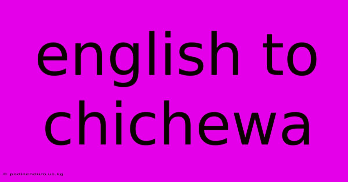 English To Chichewa