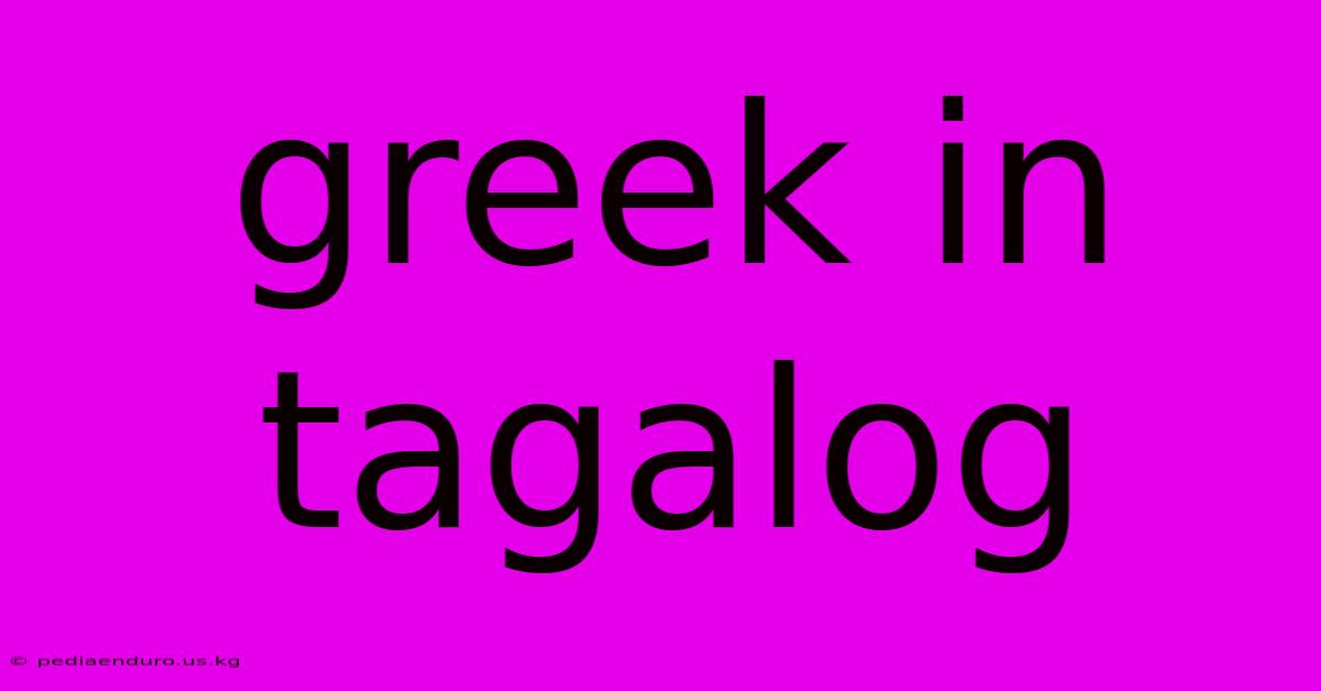 Greek In Tagalog