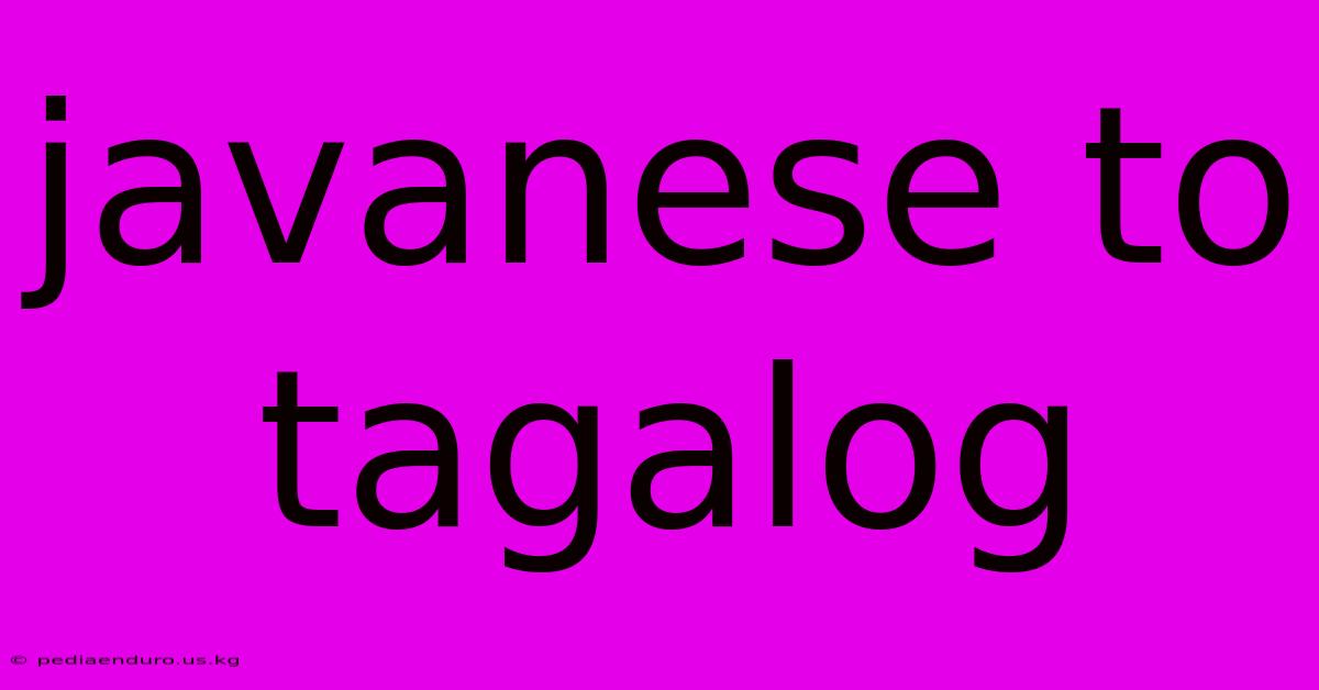 Javanese To Tagalog