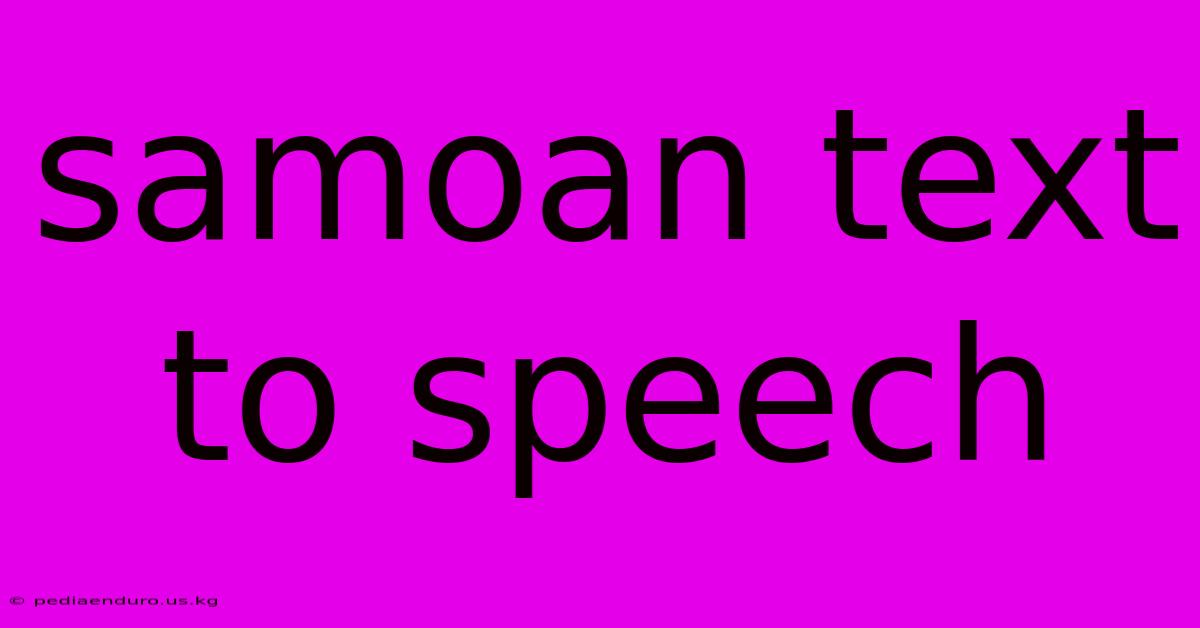 Samoan Text To Speech